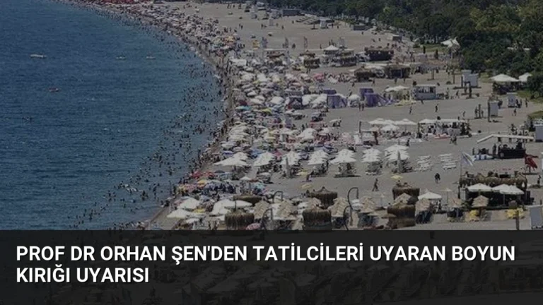 Prof Dr Orhan Şen’den Tatilcileri Uyaran Boyun Kırığı Uyarısı
