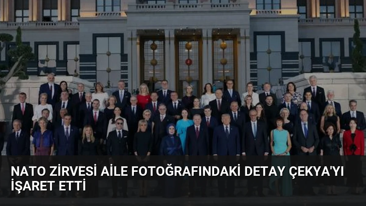 NATO Zirvesi Aile Fotoğrafındaki Detay Çekya’yı İşaret Etti