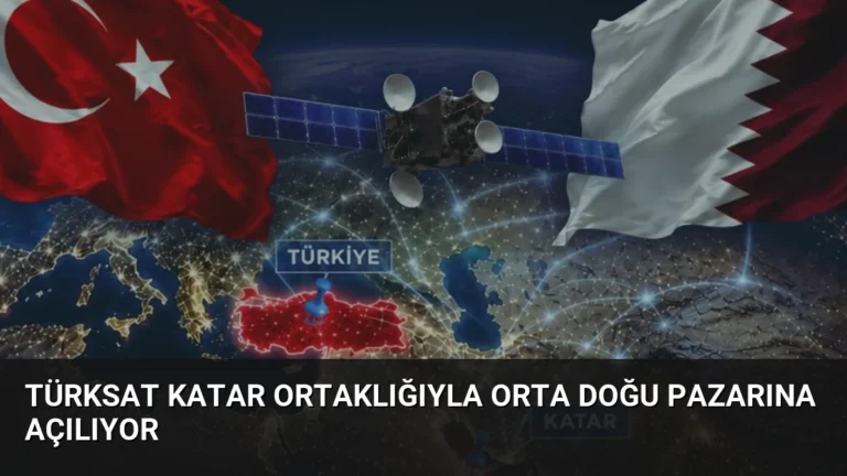 Türksat Katar Ortaklığıyla Orta Doğu Pazarına Açılıyor