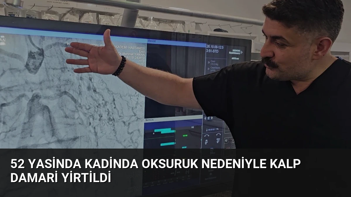52 Yasinda Kadinda Oksuruk Nedeniyle Kalp Damari Yirtildi