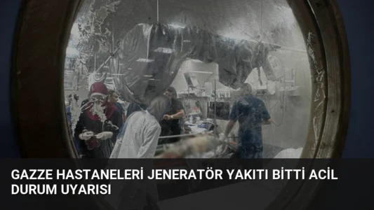 Gazze Hastaneleri Jeneratör Yakıtı Bitti Acil Durum Uyarısı
