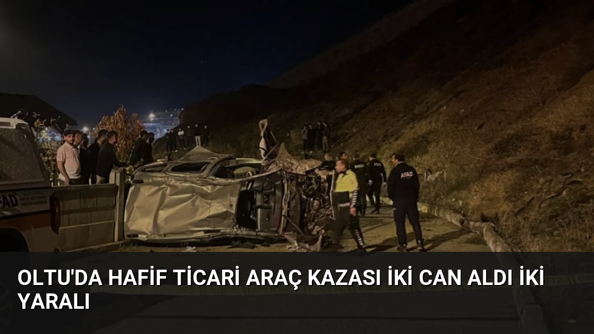 Oltu’da Hafif Ticari Araç Kazası İki Can Aldı İki Yaralı