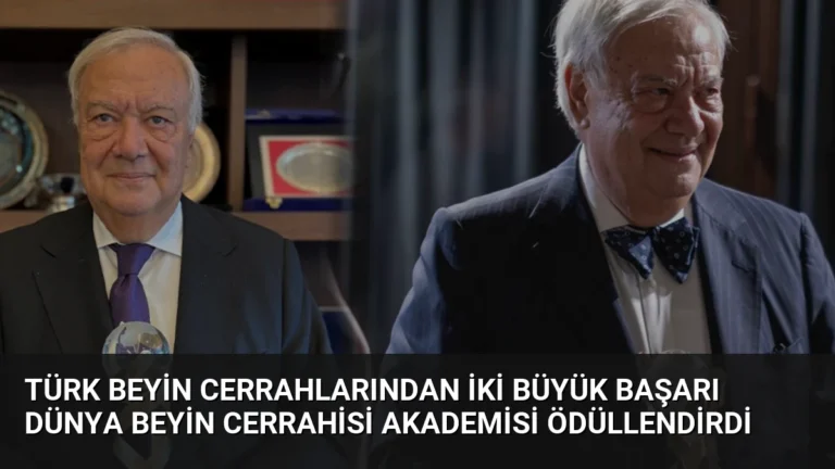Türk Beyin Cerrahlarından İki Büyük Başarı Dünya Beyin Cerrahisi Akademisi Ödüllendirdi