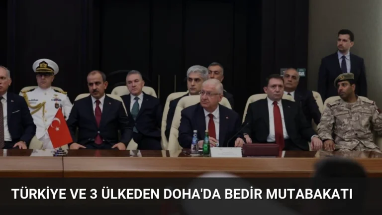 Türkiye ve 3 ülkeden Doha’da Bedir Mutabakatı